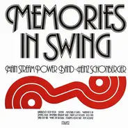 Main Stream Power Band , Heinz Schönberger - Memories In Swing