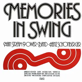 Main Stream Power Band - Memories In Swing