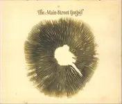 The Main Street Gospel - Love Will Have Her..