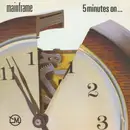 12inch Vinyl Single - Mainframe - 5 Minutes On...