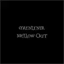 CD - Mainliner - Mellow Out