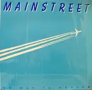 LP - Mainstreet - No Way To Heaven