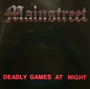 LP - Mainstreet - Deadly Games At Night
