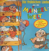LP - Mainzelmännchen - Die Fröhlichen Lieder Aus Der Mainzel-Welt