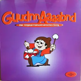 Mainzelmännchen - Guudnnaaaabnd