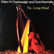 Maire Ni Chathasaigh - The Living Wood