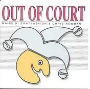 Maire Ni Chathasaigh - Out of Court