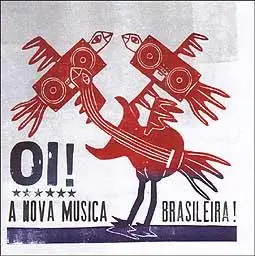 MAIS UM DISCOS PRESENTS - Oi!A nova musica brasileira!