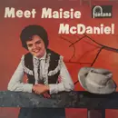 7inch Vinyl Single - Maisie McDaniel - Meet Maisie McDaniel