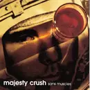 CD - Majesty Crush - Sans Muscles - EP