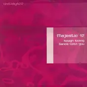 Majestic 12 - Rough Riding / Dance With You