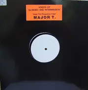 Major T. - Keep The Frequency Clear