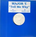 12inch Vinyl Single - Major T. - Tell Me Why