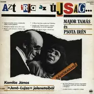 Major Tamás És Psota Irén - Azt Írja Az Újság...