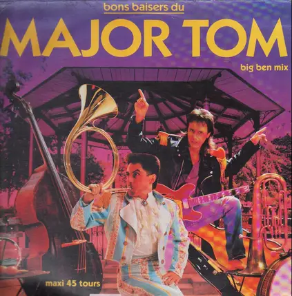 Major Tom - Bon Baisers Du Major Tom