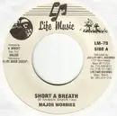 7inch Vinyl Single - Major Worries - Short A Breath
