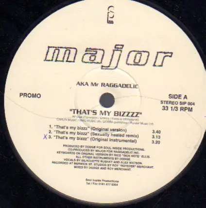 Major AKA Mr. Raggadelic - That's May Bizzz / Keep Running