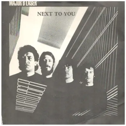 Major B. Laser - Next To You