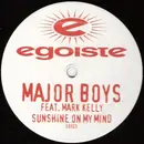 12'' - Major Boys Feat. Mark Kelly - Sunshine On My Mind