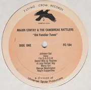 LP - Major Contay & The Canebrake Rattlers - Old Familiar Tunes