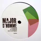 Major D'homme - Rouquinerie