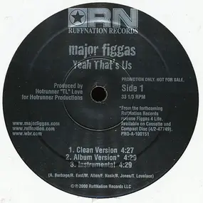 major figgas - yeah that's us