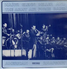 Glenn Miller - American Rhapsody