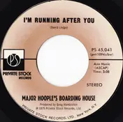 Major Hoople's Boarding House - I'm Running After You