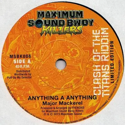 Major Mackerel / Vershon - Anything A Anything / Run Red