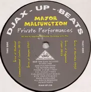 Major Malfunction - Private Performances