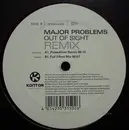 12'' - Major Problems - Out Of Sight (Remixes)