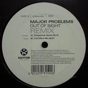 Major Problems - Out Of Sight (Remixes)