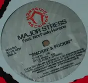 Major Stress Featuring Norfside Heroes