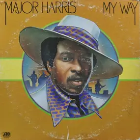 Major Harris - My Way