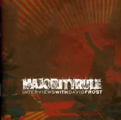 Majority Rule - INTERVIEWS WITH DAVID..