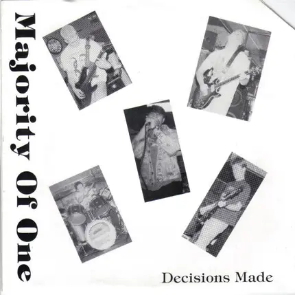 Majority Of One - Decisions Made