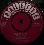 7inch Vinyl Single - Makadopoulos And His Greek Serenaders - Never On A Sunday