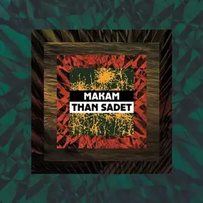 Makam - Than Sadet