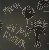 Makam - New York Hustler