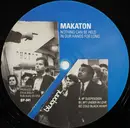 12inch Vinyl Single - Makaton - Nothing Can Be Held In Our Hands For Long - EP