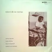 Makaya Ntshoko - Makaya & the Tsotsis