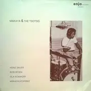 LP - Makaya Ntshoko / Heinz Sauer / Bob Degen / Isla Eckinger - Makaya & The Tsotsis