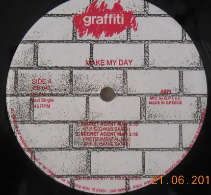 Make My Day / Garage Boys - Secret Agent Man / Pappa