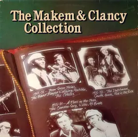 Makem And Clancy - The Makem & Clancy Collection
