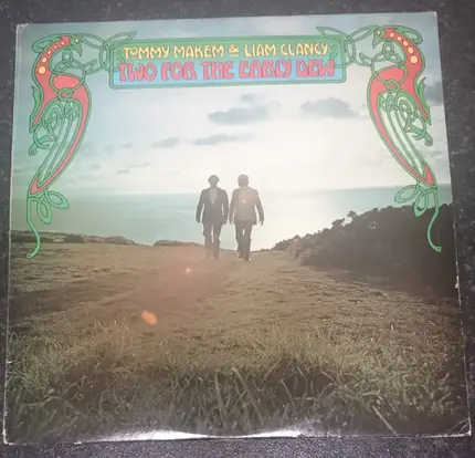 Makem & Clancy - Two For The Early Dew