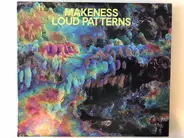Makeness - Loud Patterns