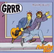 CD - Making Blues - Police Dog Blues