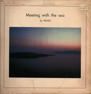 Mako - Meeting With The Sea