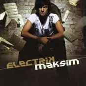 Maksim - Electrik