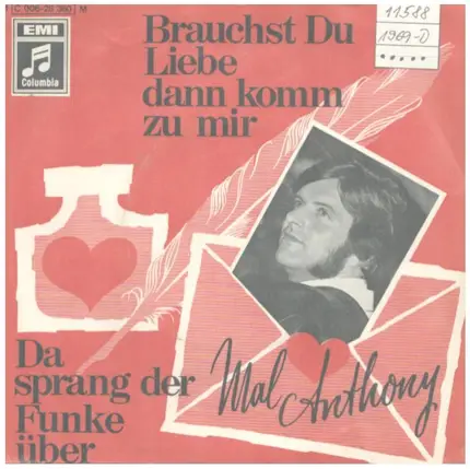 Mal Anthony - Brauchst Du Liebe Dann Komm Zu Mir / Da Sprang Der Funke Über